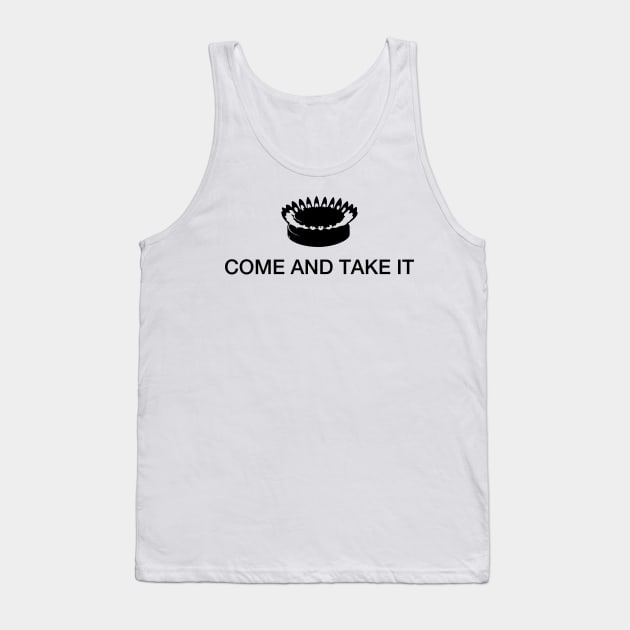 Come And Take It Tank Top by Stacks